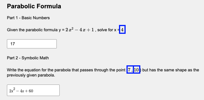 Candidate view of a Symbolic Math question with randomized values and two input fields for a numeric value and an equation.