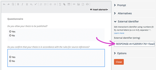 Question options: External identifier